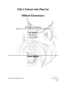 Title I School-wide Plan for Milford Elementary Written/Revised during the School Year: [removed]for the[removed]School Year Plan Submitted: