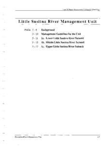 Land & Water Management Policies for Each Unit  Little Susitna River Management Unit PAGE[removed]Background