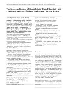 Article in press - uncorrected proof Clin Chem Lab Med 2010;48(7):999–1008  2010 by Walter de Gruyter • Berlin • New York. DOICCLMThe European Register of Specialists in Clinical Chemistry and L