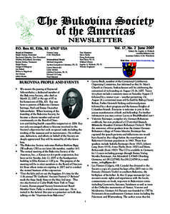 The Bukovina Society of the Americas NEWSLETTER Vol. 17, No. 2 June[removed]P.O. Box 81, Ellis, KS[removed]USA