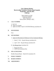 City of Benton Harbor Receivership Transition Advisory Board Agenda Wednesday, April 30, [removed]:00 am Benton Harbor City Hall Commission Chambers