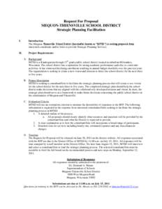 Request For Proposal MEQUON-THIENSVILLE SCHOOL DISTRICT Strategic Planning Facilitation I.  Introduction