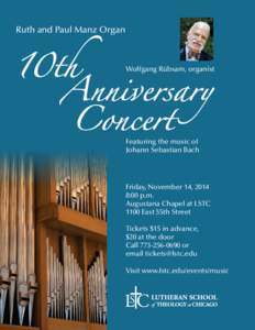 10th Anniversary Concert Ruth and Paul Manz Organ  Wolfgang Rübsam, organist