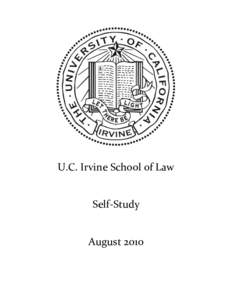U.C. Irvine School of Law  Self-Study August 2010