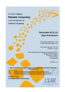 IST[removed]PalCom  Palpable Computing: A new perspective on Ambient Computing