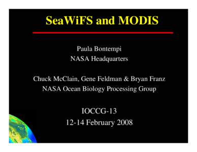 Microsoft PowerPoint - Bontempi_NASA SeaWiFS and MODIS.ppt