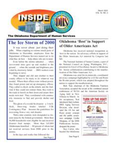 March 2001 VOL 19, NO. 3 The Ice Storm of 2000 It was never about just doing their jobs. When crippling ice storms struck parts of