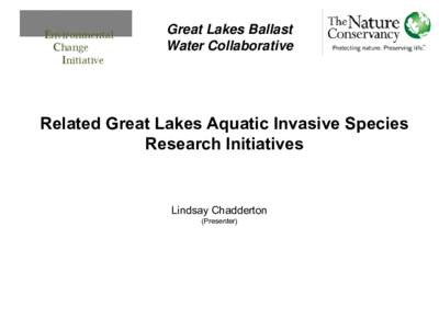 Environmental Change Initiative Great Lakes Ballast Water Collaborative