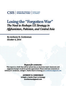 burke chair in strategy Losing the “Forgotten War”  The Need to Reshape US Strategy in