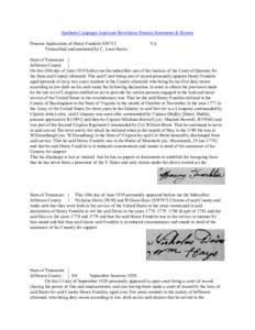 Southern Campaign American Revolution Pension Statements & Rosters Pension Application of Henry Franklin S38713 Transcribed and annotated by C. Leon Harris. VA