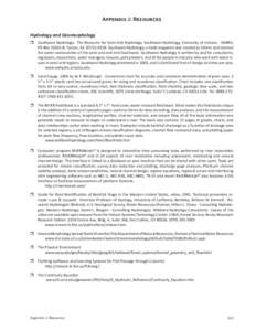 Appendix J: Resources Hydrology and Geomorphology  Southwest Hydrology: The Resource for Semi-Arid Hydrology. Southwest Hydrology, University of Arizona - SAHRA, PO BoxB, Tucson, AZSouthwest Hydro