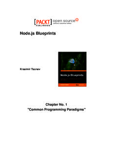 Node.js Blueprints  Krasimir Tsonev Chapter No. 1 