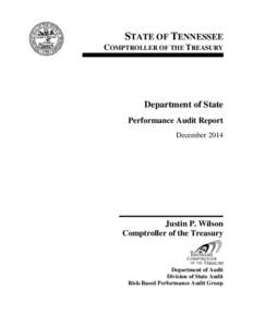 STATE OF TENNESSEE COMPTROLLER OF THE TREASURY Department of State Performance Audit Report December 2014