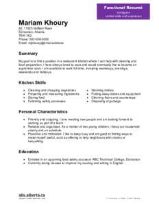 Functional Resumé Immigrant Limited skills and experience Mariam Khoury