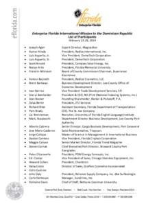 Enterprise Florida International Mission to the Dominican Republic List of Participants February 23-26, 2014   