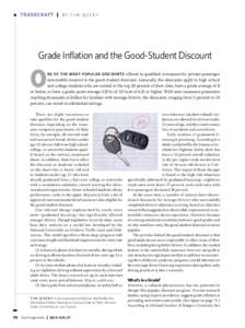 Tradecraft  |   B y T i m Q u e r y  Grade Inflation and the Good-Student Discount O