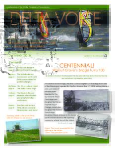 a publication of the Delta Protection Commission  The voice of those who live, work and play in the Delta  Summer 2016