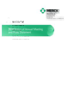 Merck & Co., Inc. One Merck Drive P.O. Box 100 Whitehouse Station, NJ[removed] Notice of Annual Meeting
