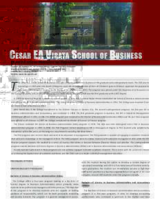 Cesar EA Virata School of Business 167  Cesar EA V irata S chool of B usiness Cesar EA Virata Paaralan ng Pagnenegosyo Location: M. Guerrero St., UP Campus Diliman, Quezon City 1101, Philippines Telephone Numbers: +63-2-