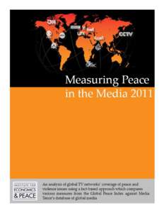 Institute for Economics and Peace / Index numbers / Violence / World peace / Global Peace Index / Peace journalism / Peace and conflict studies / Ethics / Peace