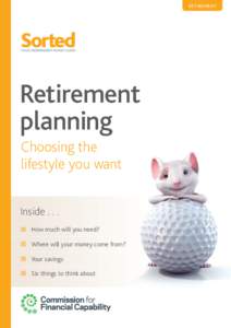retirement  Retirement planning Choosing the lifestyle you want