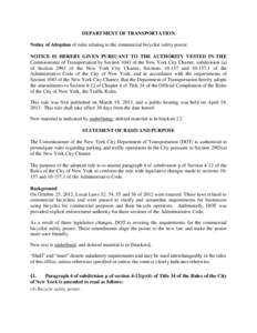 DEPARTMENT OF TRANSPORTATION Notice of Adoption of rules relating to the commercial bicyclist safety poster. NOTICE IS HEREBY GIVEN PURSUANT TO THE AUTHORITY VESTED IN THE Commissioner of Transportation by Section 1043 o