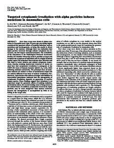 Proc. Natl. Acad. Sci. USA Vol. 96, pp. 4959–4964, April 1999 Cell Biology Targeted cytoplasmic irradiation with alpha particles induces mutations in mammalian cells