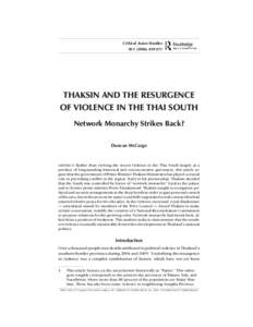 Critical Asian Studies 38:), McCargo / Thaksin and the Resurgence of Violence  THAKSIN AND THE RESURGENCE