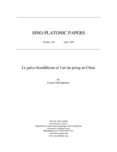 SINO-PLATONIC PAPERS Number 148 April, 2005  Le gréco-bouddhisme et l’art du poing en Chine