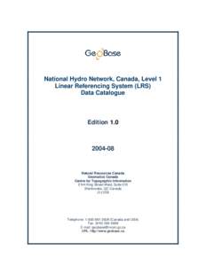 National Hydro Network, Canada, Level 1 Linear Referencing System (LRS) Data Catalogue Edition 1.0