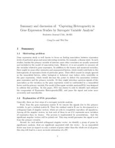 Summary and discussion of: “Capturing Heterogeneity in Gene Expression Studies by Surrogate Variable Analysis” Statistics Journal Club, [removed]Cong Lu and Wei Dai  1