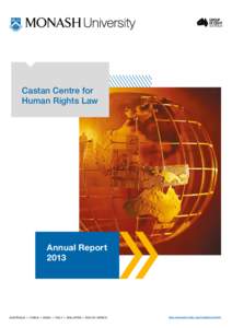 Castan Centre for Human Rights Law Annual Report 2013