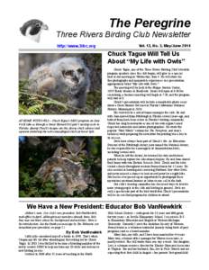 The Peregrine  Three Rivers Birding Club Newsletter http://www.3rbc.org  Vol. 13, No. 3, May/June 2014