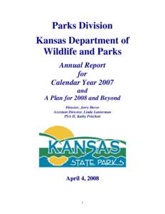 Cedar Bluff State Park / Fall River State Park / Lovewell State Park / Eisenhower State Park / Kanopolis State Park / Prairie Dog State Park / Crawford State Park / Kansas / Kansas Department of Wildlife and Parks / Cross Timbers State Park