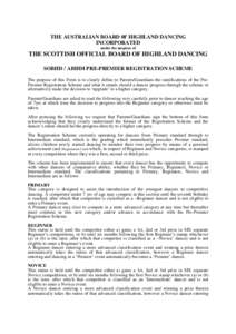 THE AUSTRALIAN BOARD 0F HIGHLAND DANCING INCORPORATED under the auspices of THE SCOTTISH OFFICIAL BOARD OF HIGHLAND DANCING SOBHD / ABHDI PRE-PREMIER REGISTRATION SCHEME