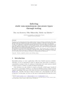 WFLPInferring static non-monotonous size-aware types through testing Ron van Kesteren, Olha Shkaravska, Marko van Eekelen1 ,2