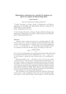 Dimension reduction in a model of random set given by union of interacting discs Jakub Stanˇ ek  1