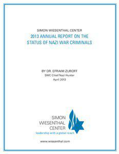 SIMON WIESENTHAL CENTER   2013 ANNUAL REPORT ON THE