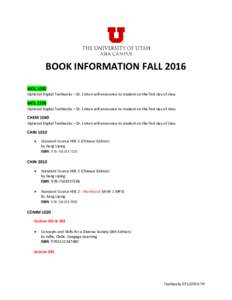 BOOK INFORMATION FALL 2016 BIOL 1030 Optional Digital Textbooks – Dr. Linton will announce to student on the first day of class BIOL 1330 Optional Digital Textbooks – Dr. Linton will announce to student on the first 