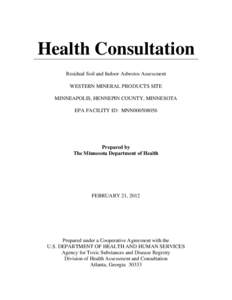 Health Consultation:  Residual Soil and Indoor Asbestos Assessment