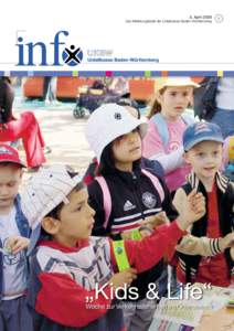 3. April 2006 Das Mitteilungsblatt der Unfallkasse Baden-Württemberg inf  „Kids & Life“