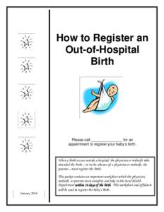 Vital statistics / Genealogy / Identity documents / Birth certificate / Midwifery / California Department of Public Health / Midwife / Certified copy / Government / Health care / Health