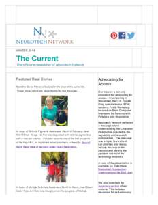 WINTERThe Current The official e-newsletter of Neurotech Network  Featured Real Stories