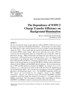 Instrument Science Report WFPC2[removed]The Dependence of WFPC2 Charge Transfer Efficiency on Background Illumination David A. Golimowski and John Biretta