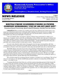 Monmouth County Prosecutor’s Office 132 Jerseyville Avenue Freehold, NJ[removed][removed]Christopher J. Gramiccioni, Acting Prosecutor