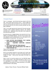 Coomandook Area School Newsletter Coomandook Area School www.coomysa.sa.edu.au Address: 3275 Dukes Highway, Coomandook SA 5267