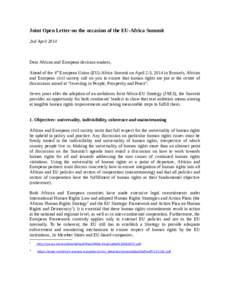 Joint Open Letter on the occasion of the EU-Africa Summit 2nd April 2014 Dear African and European decision-makers, Ahead of the 4th European Union (EU)-Africa Summit on April 2-3, 2014 in Brussels, African and European 