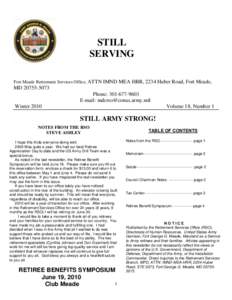 STILL SERVING Fort Meade Retirement Services Office, ATTN IMND MEA HRR, 2234 Huber Road, Fort Meade, MD[removed]Phone: [removed]