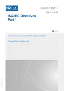 ISO/IEC DIR 1 Edition[removed]ISO/IEC Directives Part 1