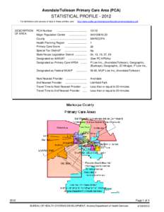 Avondale/Tolleson Primary Care Area (PCA)  STATISTICAL PROFILE[removed]For definitions and sources of data in these profiles, see:  DESCRIPTION